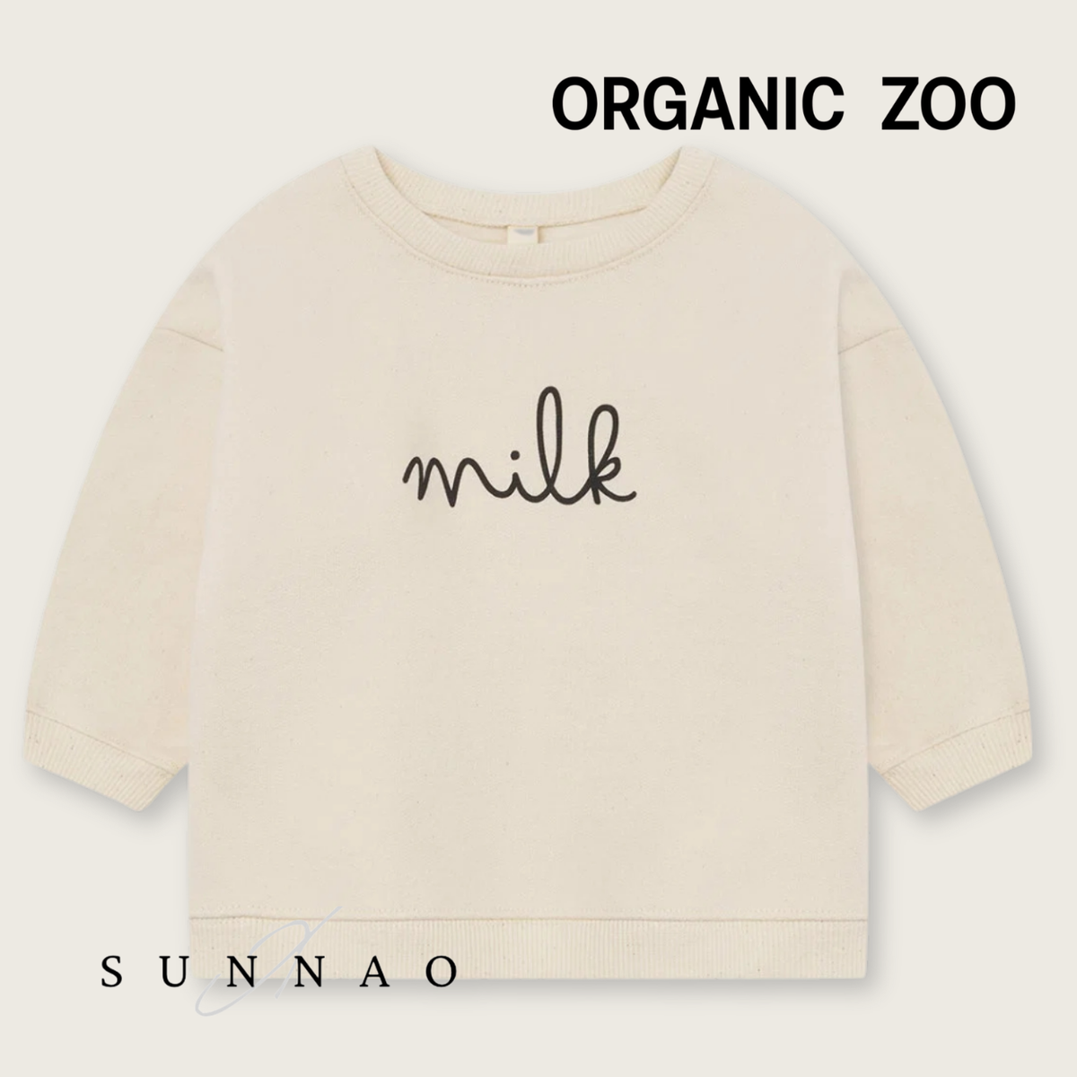 <Organic zoo> Milk Sweatshirt Undyed